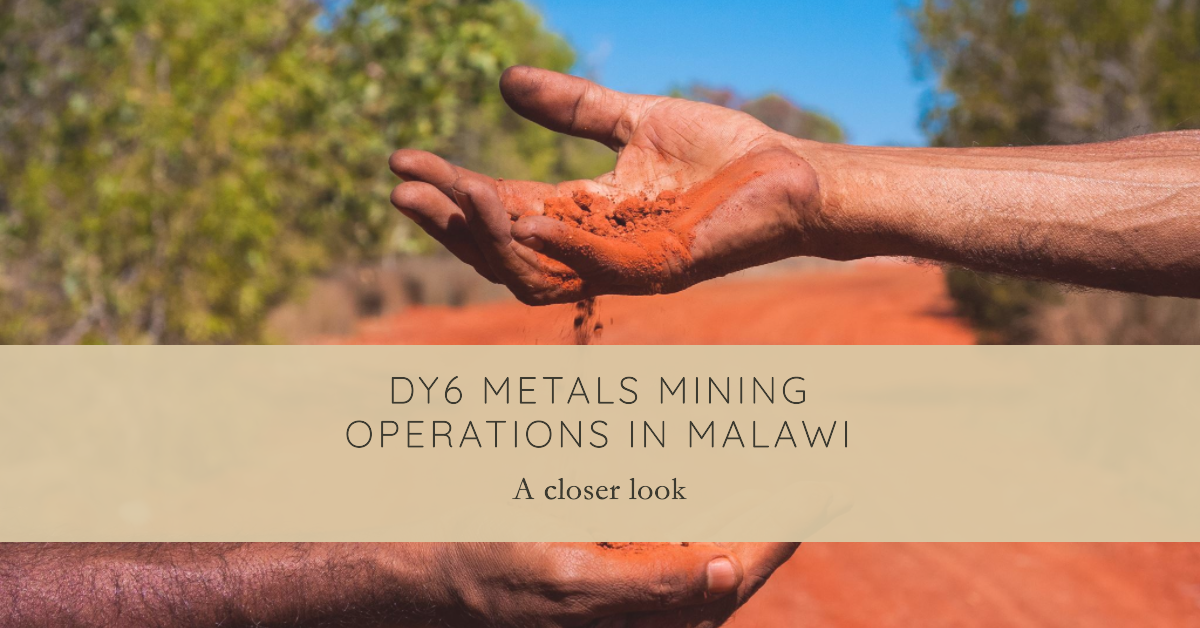 A featured image for a blog post about DY6 Metals Malawi mining operations